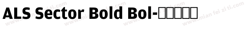 ALS Sector Bold Bol字体转换